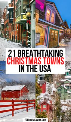 two photos with the words, 2 breathtaking christmas towns in the usa on them