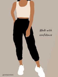 a woman in black pants and white top with the words walk with confidence on it