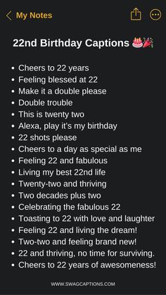 Turning 22 and having no clue? We've got you! Make your 22nd birthday on Instagram one to remember with these cute, funny and relatable captions. From Taylor Swift lyrics to jokes about adulting, we've rounded up the most clever and trendy sayings perfect for your 22nd birthday posts. Add these captions to your selfies, squad pics and birthday 'grams for all the likes and laughter. It's your golden year - make it iconic! Birthday Caption 22 Years Old, Instagram Birthday Post Captions, What To Do For Your 22nd Birthday, Taylor Birthday Captions, Quotes For 22nd Birthday, Caption For 22nd Bday, What To Do For 22nd Birthday, Turning 22 Birthday Captions, Birthday Captions 22 Years Old