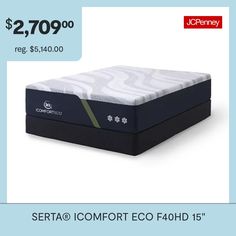 the serta comfort eco mattress is $ 2, 700