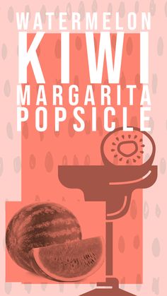 an advertisement for watermelon kiwi's margarita popsicle is shown in pink and orange