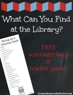 a blackboard with the title what can you find at the library? free scavenger unit and teacher guides
