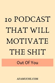 Motivational Podcasts Spotify, Positive Mindset Podcasts, Self Care Podcast Spotify, Better Than Podcasts, Best Podcast On Spotify, Self Help Podcasts On Spotify, Best Leadership Podcasts, Podcast For Motivation, Best Manifestation Podcasts