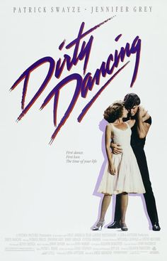 a movie poster for dirty dancing with two people hugging each other and the words dirty dancing written on it