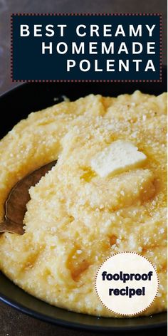 the best creamy homemade polenta recipe in a black bowl with a serving spoon