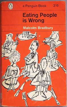 the penguin book eating people is wrong by malcolm bradbury, with an orange background