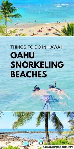 things to do in hawaii oahuu snorkeling beaches