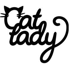 the word cat lady written in black ink