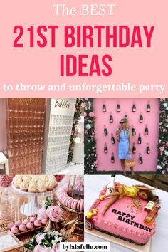 the best 21st birthday ideas to throw and unforgetable party