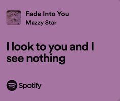 i look to you and i see nothing spotify