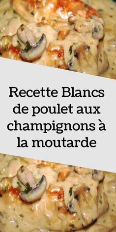the words recette blancs de poulet aux champions a la moutarde