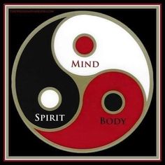 the yin symbol has two black and red circles with words that read mind, spirit, body