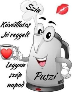 a cartoon character is holding a cup and an electric kettle with words written on it