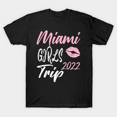 miami girls tripCool and cute t-shirt full of fun and adventure for girls who like to travel, enjoy the trip to Miami, love the girls' excursions and exploration, and have a weekend getawayThe t-shirt can be worn on trips and as a gift perfect for your girlfriends, wife, sorority sisters and bachelorette vacation gift. High school graduation party, bachelorette party, weekend getaway, anniversaries, Halloween and Christmas -- Choose from our vast selection of Crewneck and V-Neck T-Shirts to matc Miami Girls Trip, Trip To Miami, Bachelorette Vacation, Miami Girls, Bachelorette Party Weekend, Halloween And Christmas, High School Graduation Party, Sorority Sisters, Party Bachelorette