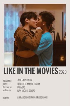 two men kissing each other in front of a poster for the movie like in the movies