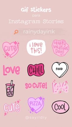 some stickers that are on the side of a pink background with words and hearts