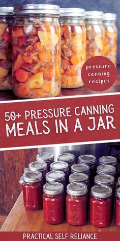 the book cover for 50 pressure canning meals in a jar by practical self reliancer