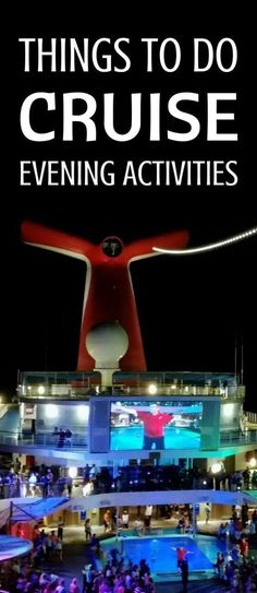 the cover of things to do cruise evening activities