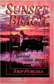 the cover of sunset beach, a spirited love story by tripi pricell with an image of a truck in the background