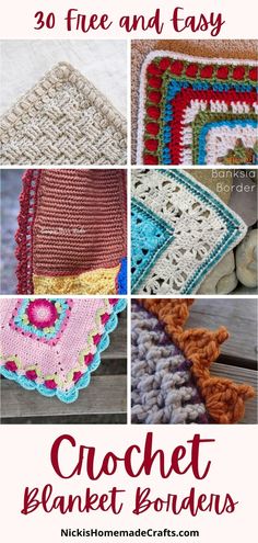 crochet blankets and afghans with text overlay that reads 30 free and easy crochet blanket borders