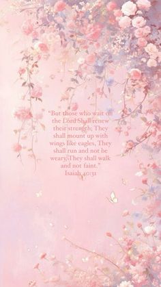 a pink background with flowers and a bible verse