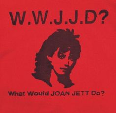 a red t - shirt with the words what would joan jet do?