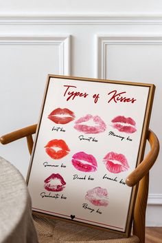 a chair with a sign that says types of kisses