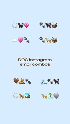 the dog instagramm emoj combos are displayed in this screenshote