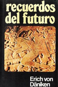 a book cover with the title recuerdos del futuro written in spanish