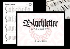 two sheets of paper with the words blackletter on them and some type of lettering