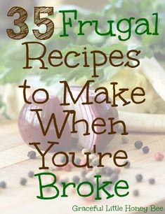 Check out this list of extremely frugal recipes to make when you're broke. Earning Online, Frugal Recipes, Cheap Dinners, Frugal Meals, Cheap Eats, Recipes To Make, Budget Friendly Recipes, Business Money, Menu Planning