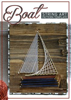 the cover of boat string art pattern book, with yarn on it and an image of a sailboat