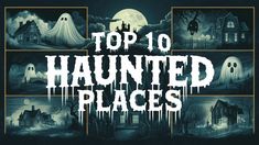 the top 10 halloween themed places