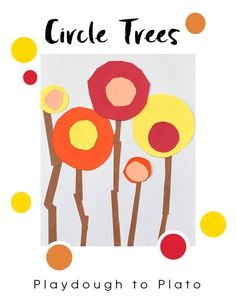 an image of paper flowers with the words circle trees written in red, yellow and orange