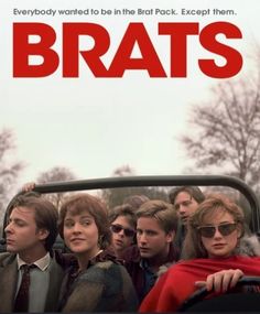 a movie poster for the film brats with people sitting in a car and one man standing