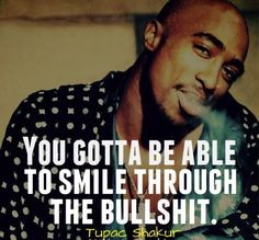 Picture Quotes, Famous Quotes, Humour, Tupac, A Quote