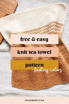 the free and easy knit tea towel pattern