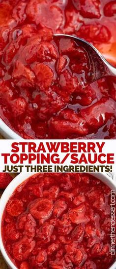 strawberry topping sauce in two white bowls with text overlay that reads, strawberry topping sauce just three ingredients