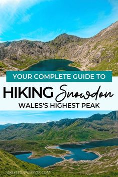 the cover of your complete guide to hiking snowdon, wales's highest peak