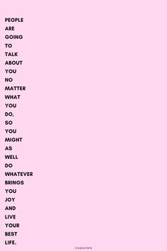 a pink poster with the words people are going to talk about what you might do