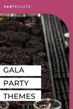 the words gala party themes are in white and pink