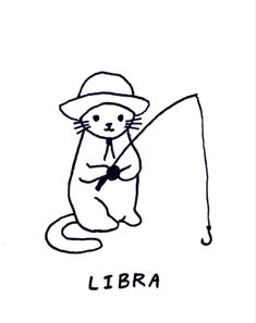 a black and white drawing of a cat holding a fishing pole with the word libra written on it