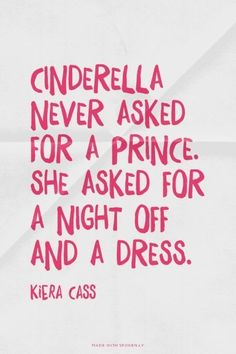 a quote from kera cass on cinderella