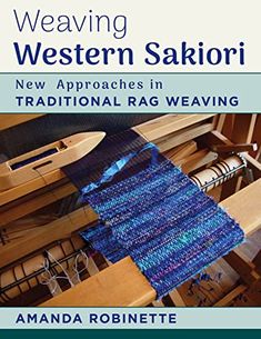 weaving western sakiori a modern guide for rug weaving