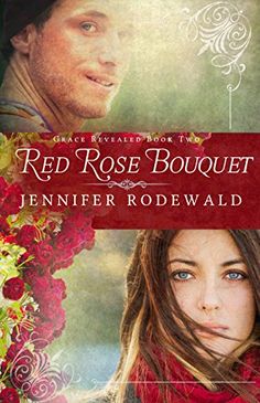 the cover to red rose bouquet by jennifer rowe - wald, with an image of a man and woman