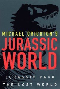 michael crichton's jurassic world the lost world by michael crichton