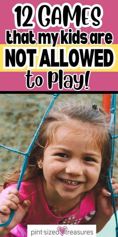 Some games were made to have fun innocently--but others, not so much. Be careful of what games your kids play, because some of them can result in injury or inappropriate situations. Learn what games to disallow your kids to play right now from Pint-sized Treasures!