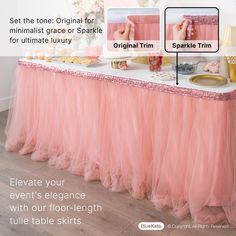 a table with pink tulle skirt on it and an advertisement for sparkle trims