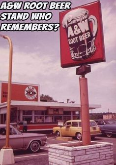 a sign that says, asw root beer stand who remembers?