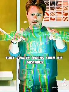 there is a man that is holding something in his hands and the caption says, tony always learns from his mistakes